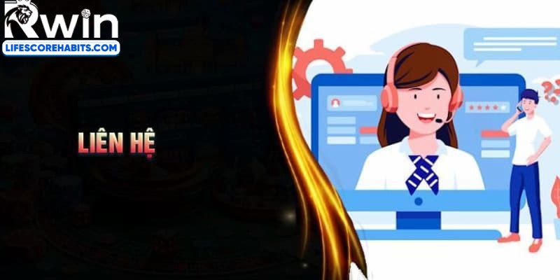 Một số lưu ý quan trọng khi liên hệ RWIN